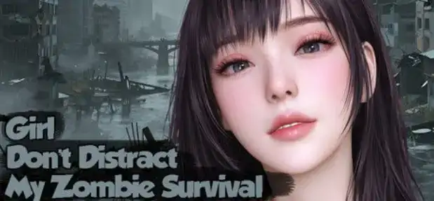 PC电脑【SLG/动态/3D/中文CV】美女.别影响我僵尸末日求生 v1.0步-小强游戏